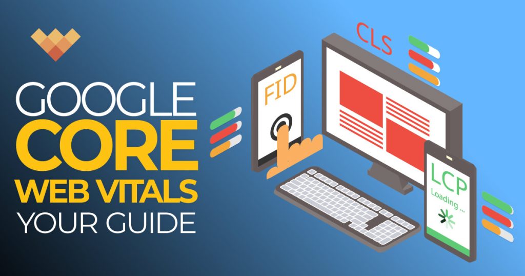 Google Core Web Vitals: Your High-Performance Guide