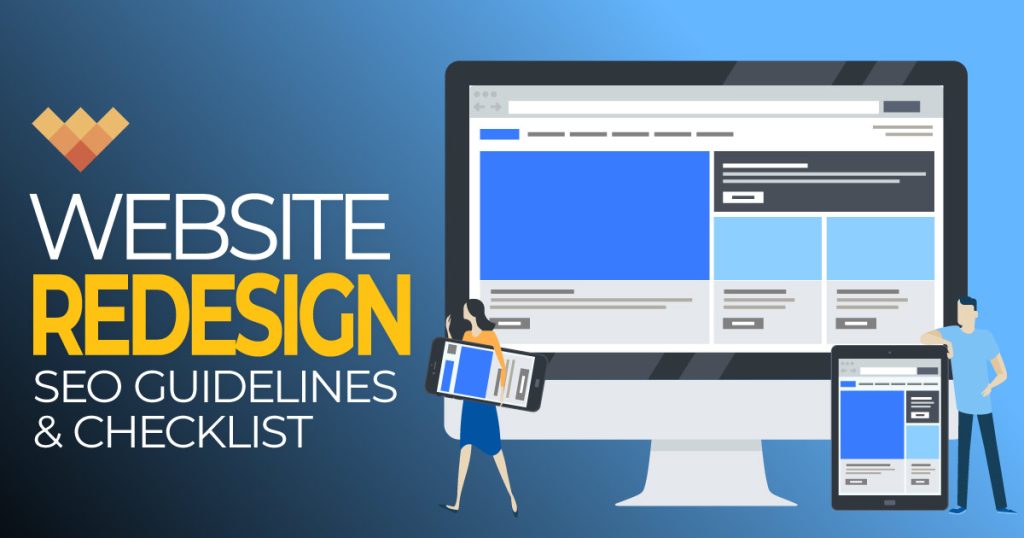 Website Redesign: SEO Guidelines and Checklist